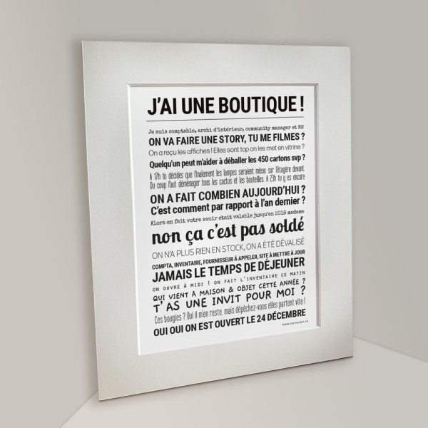 TOUT EST DIT Affiche J’ai une Boutique.