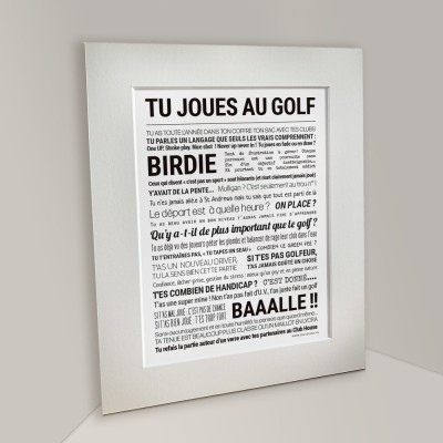 TOUT EST DIT Affiche Tu joues au Golf.