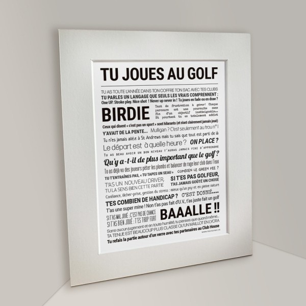 TOUT EST DIT Affiche Tu joues au Golf.