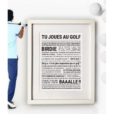 TOUT EST DIT Affiche Tu joues au Golf.