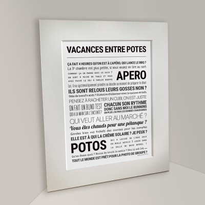 TOUT EST DIT Affiche Vacances entre potes.