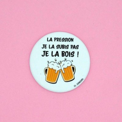 MAGNET Décapsuleur la Pression je ne la subis pas - Fabrication française MAGNET Décapsuleur la Pression je ne la subis pas - Fabrication française