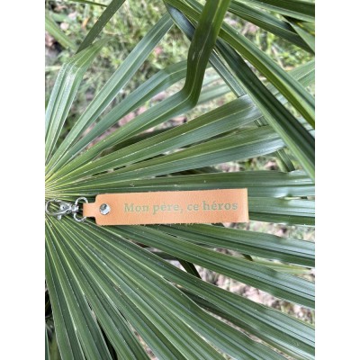 LA CARTABLIERE Porte-Clés Message Mon Père, ce Héros.