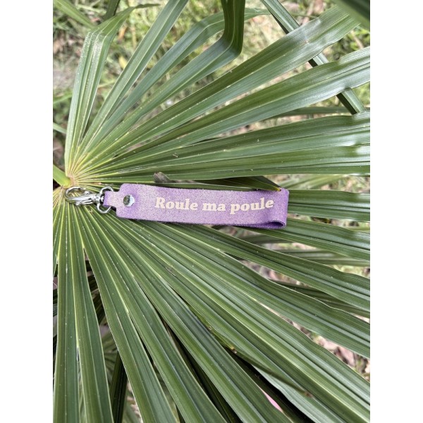 LA CARTABLIERE Porte-Clés Message Roule Ma Poule Cuir Violet.