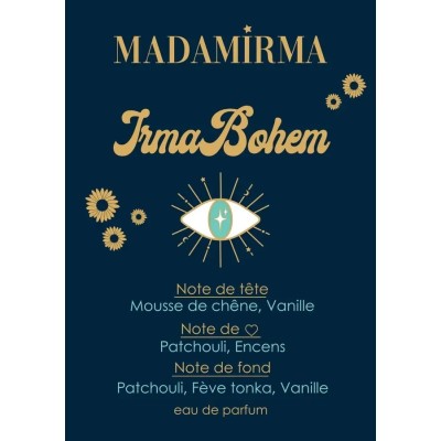 MADAMIRMA Eau de parfum 30ml Irma Bohème.
