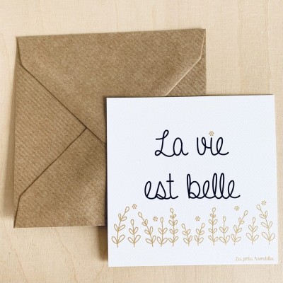 LES PETITES HIRONDELLES - Carte & enveloppe "La vie est belle"