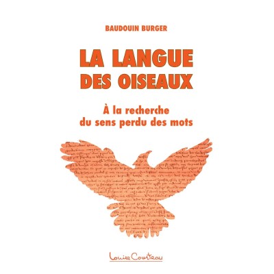 LA LANGUE DES OISEAUX LA LANGUE DES OISEAUX