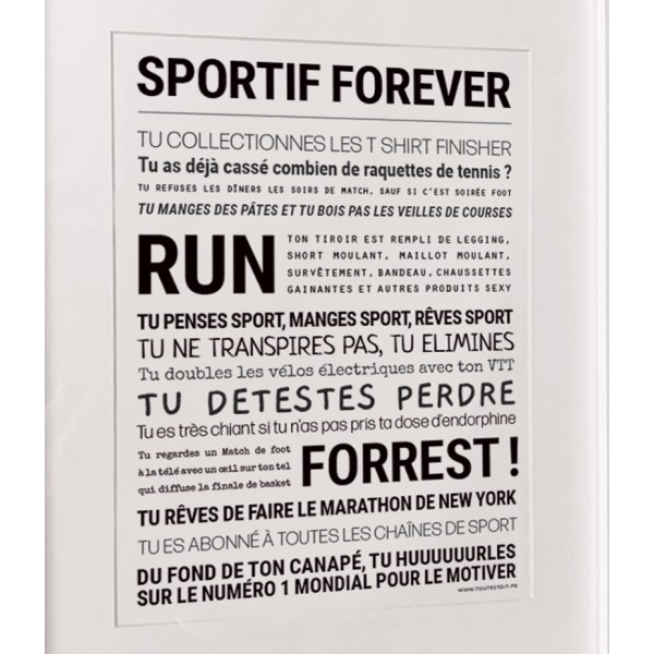 TOUT EST DIT Sportif Forever.