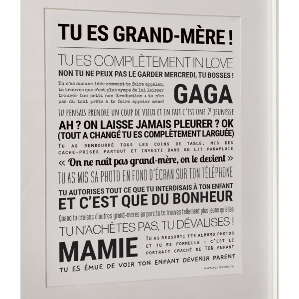 TOUT EST DIT Tu es Grand-Mère.