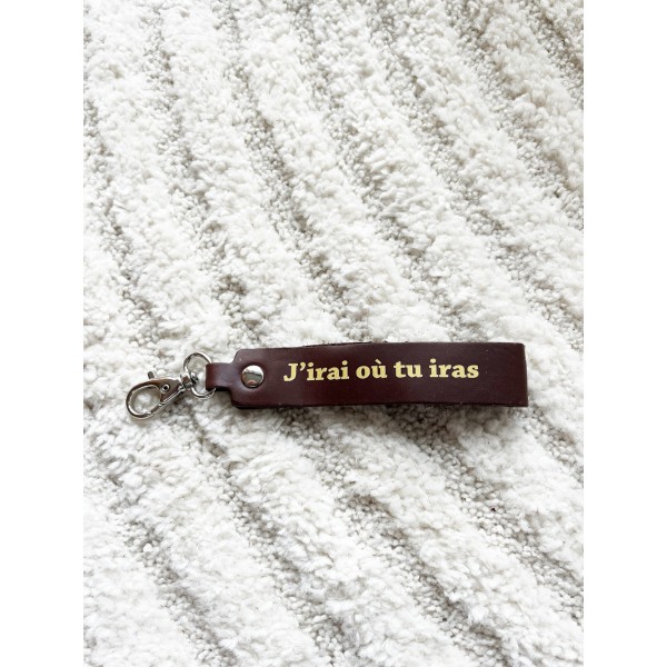 LA CARTABLIERE Porte-Clés Message J’irais ou tu iras Ebène.
