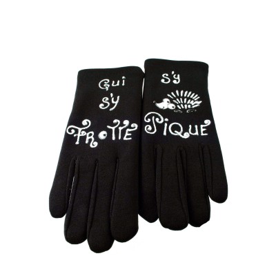 QUAND LES POULES AURONT DES GANTS Gants Qui s'y frotte.